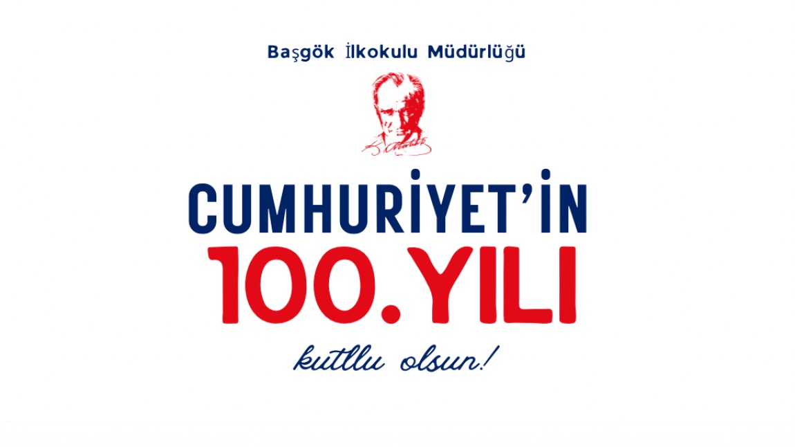 Cumhuriyet’in 100.Yılı Kutlu Olsun!